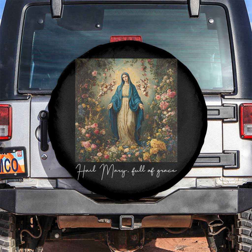 Marian Catholic Spare Tire Cover Hail Mary Full Of Grace Blessed Virgin Mary Floral TS10 No hole Black Print Your Wear
