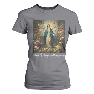 Marian Catholic T Shirt For Women Hail Mary Full Of Grace Blessed Virgin Mary Floral TS10 Charcoal Print Your Wear