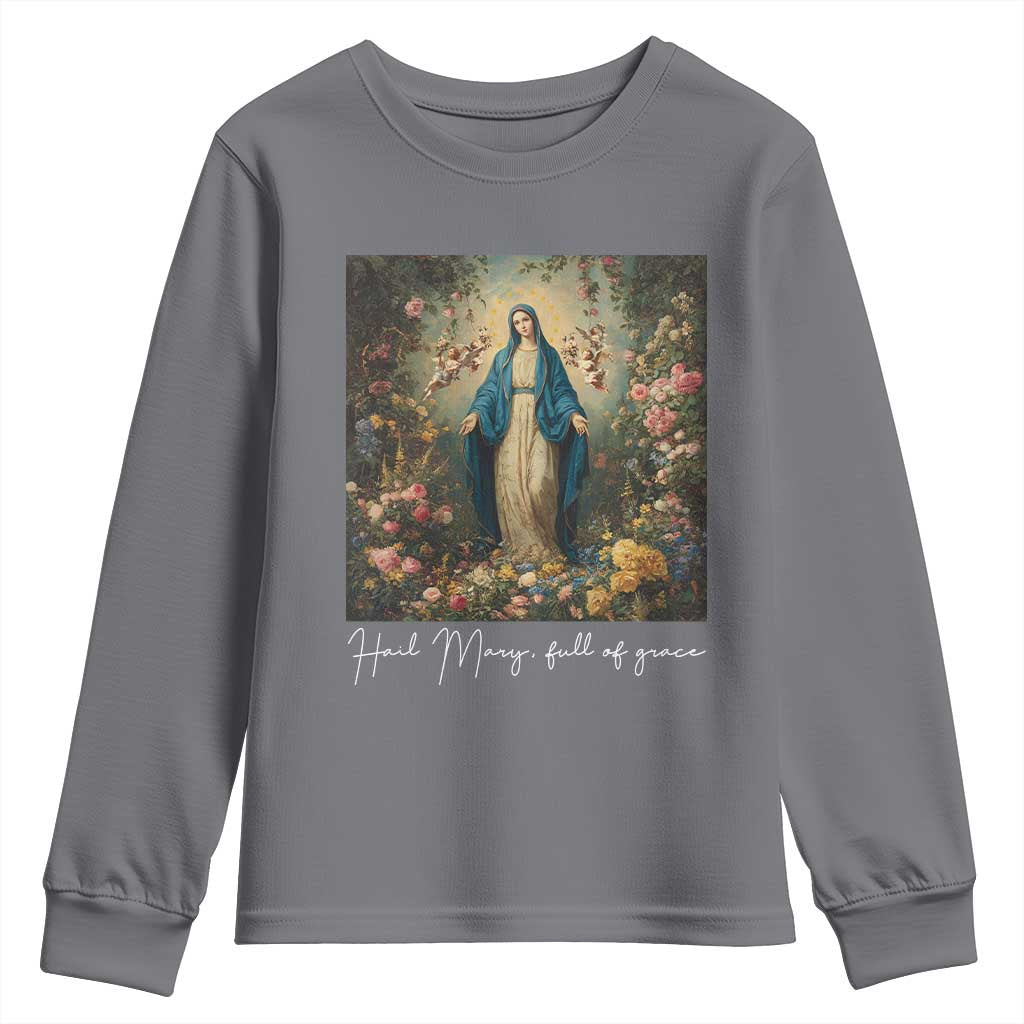 Marian Catholic Youth Sweatshirt Hail Mary Full Of Grace Blessed Virgin Mary Floral TS10 Charcoal Print Your Wear