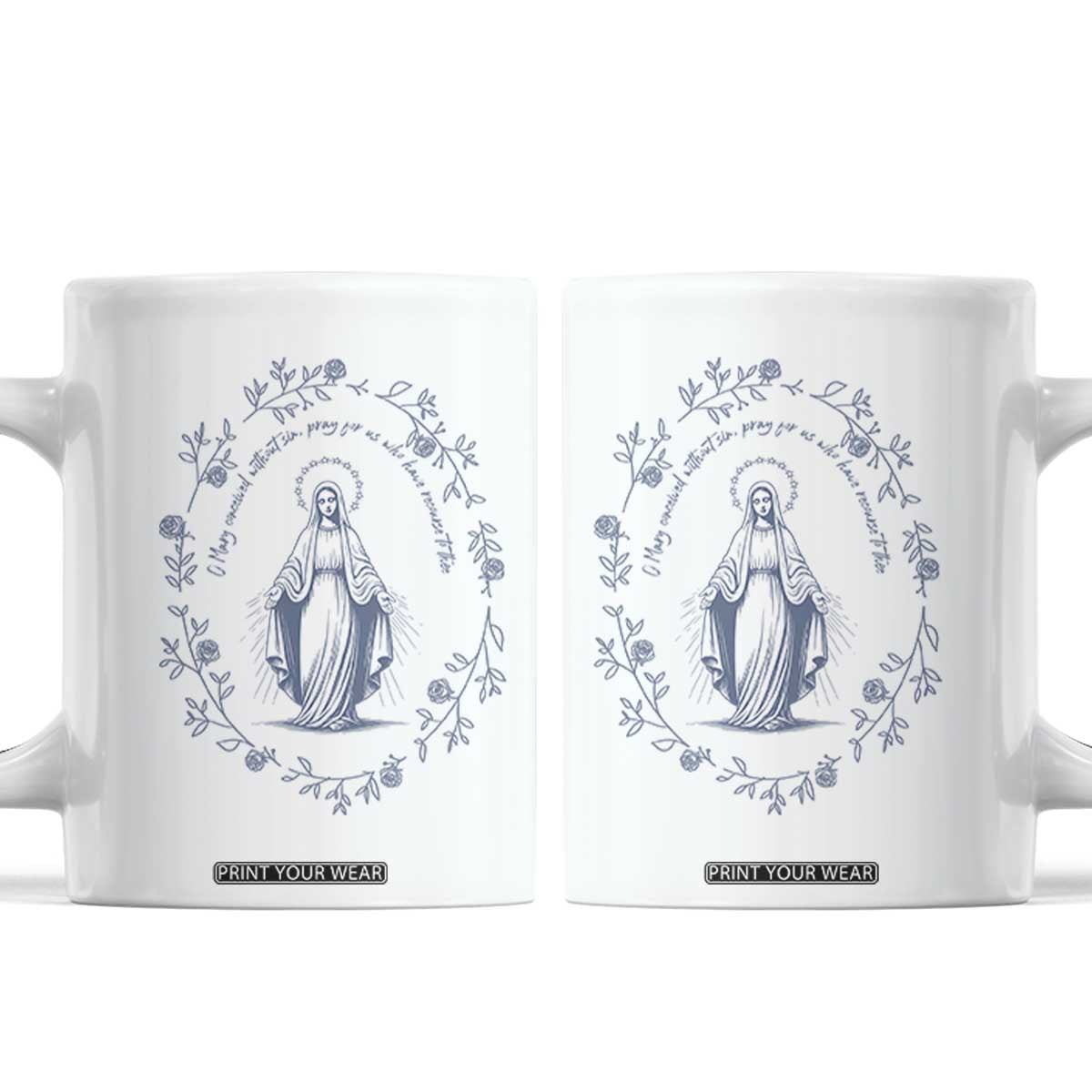 Marian Catholic Coffee Mug Virgin Mary Catholic Floral Women Religious TS10 White Print Your Wear