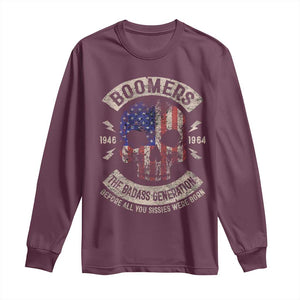 Boomers Generation Long Sleeve Shirt Before All You Sissie Were Born Skull USA Flag TS10 Maroon Print Your Wear