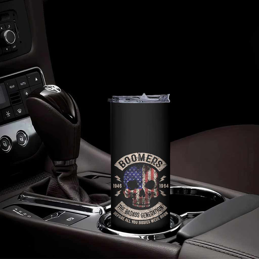 Boomers Generation Skinny Tumbler Before All You Sissie Were Born Skull USA Flag TS10 Print Your Wear
