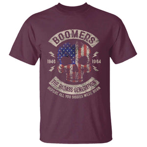 Boomers Generation T Shirt - Before All You Sissies Were Born Skull USA Flag Tee TS10 Maroon Print Your Wear