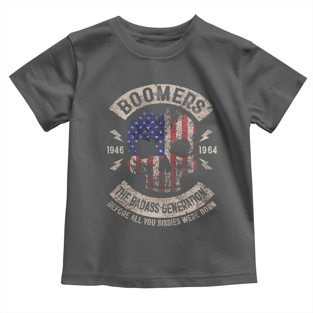 Boomers Generation Toddler T Shirt Before All You Sissie Were Born Skull USA Flag TS10 Dark Heather Print Your Wear