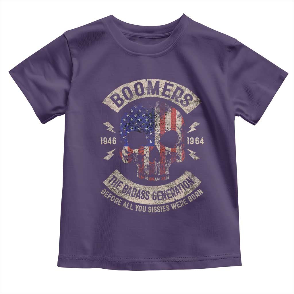 Boomers Generation Toddler T Shirt Before All You Sissie Were Born Skull USA Flag TS10 Purple Print Your Wear