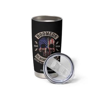 Boomers Generation Tumbler Cup Before All You Sissie Were Born Skull USA Flag TS10 Print Your Wear
