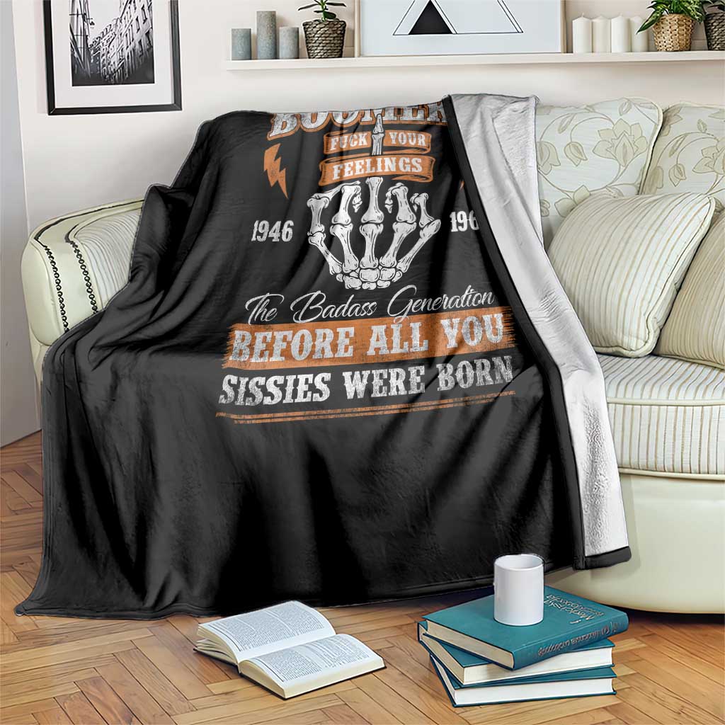Vintage Boomers Generation Throw Blanket Before All You Sissie Were Born Skeleton Hand TS10 Print Your Wear