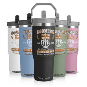 Vintage Boomers Generation Flip Straw Tumbler Before All You Sissie Were Born Skeleton Hand TS10 Print Your Wear
