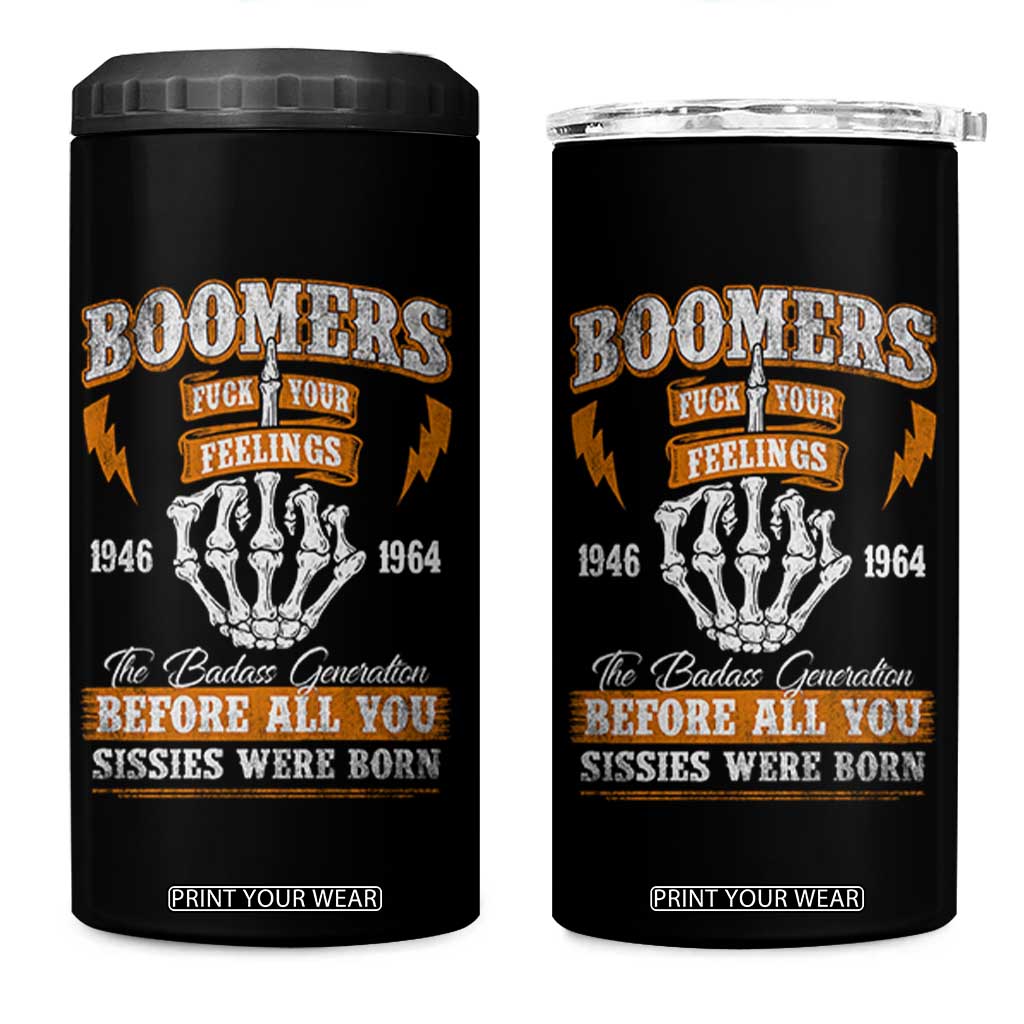 Vintage Boomers Generation 4 in 1 Can Cooler Tumbler Before All You Sissie Were Born Skeleton Hand TS10 One Size: 16 oz Black Print Your Wear