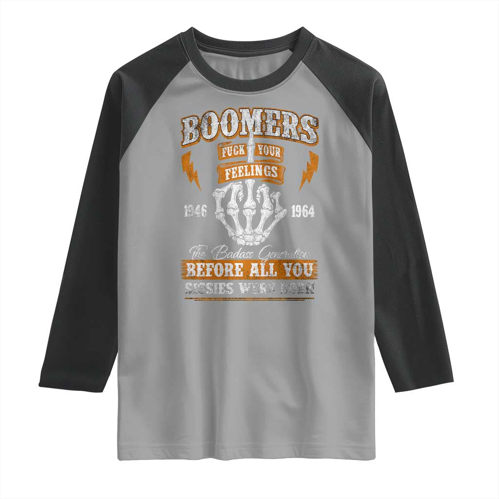 Vintage Boomers Generation Raglan Shirt Before All You Sissie Were Born Skeleton Hand TS10 Sport Gray Black Print Your Wear