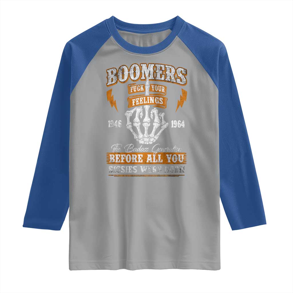 Vintage Boomers Generation Raglan Shirt Before All You Sissie Were Born Skeleton Hand TS10 Sport Gray Royal Print Your Wear