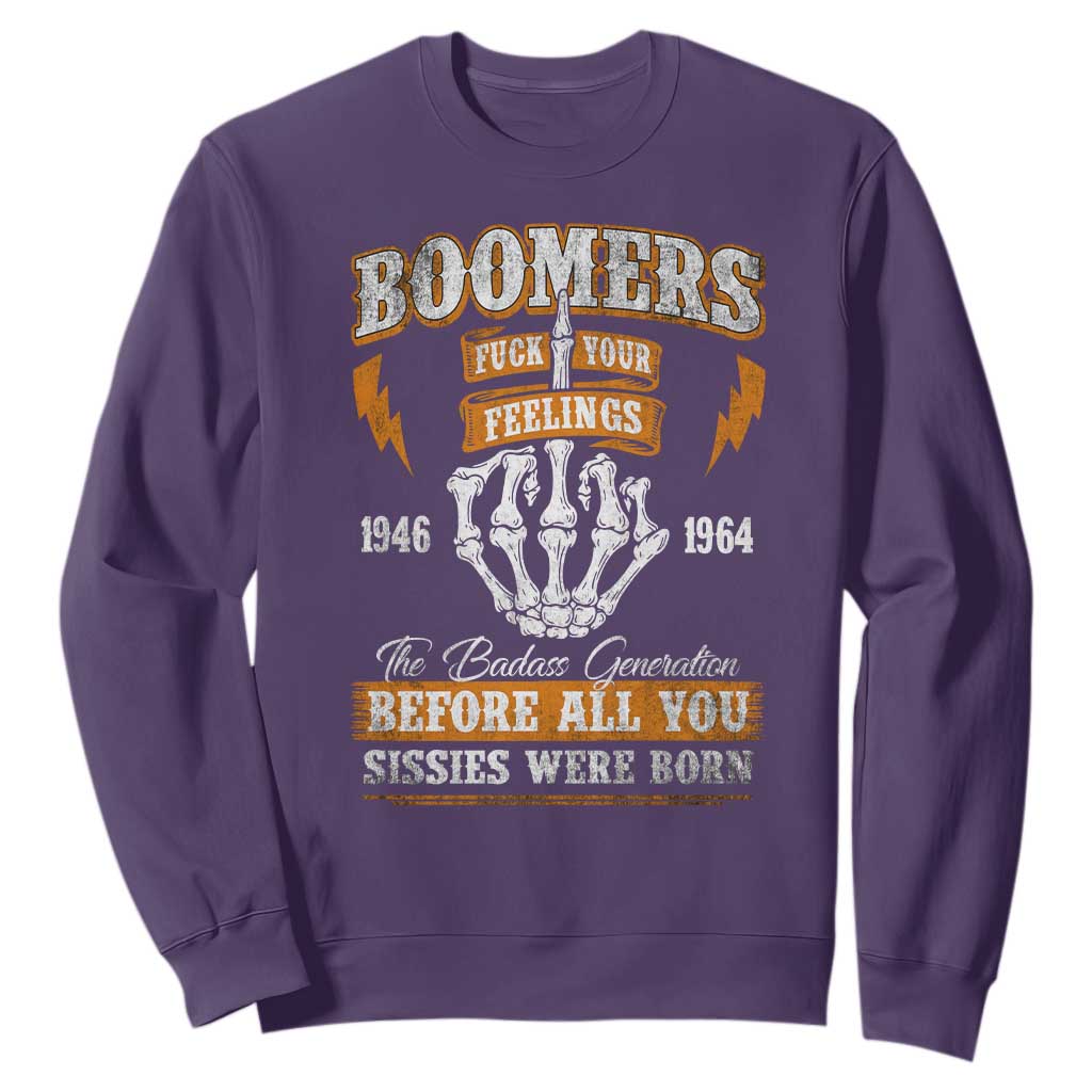 Vintage Boomers Generation Sweatshirt Before All You Sissie Were Born Skeleton Hand TS10 Purple Print Your Wear