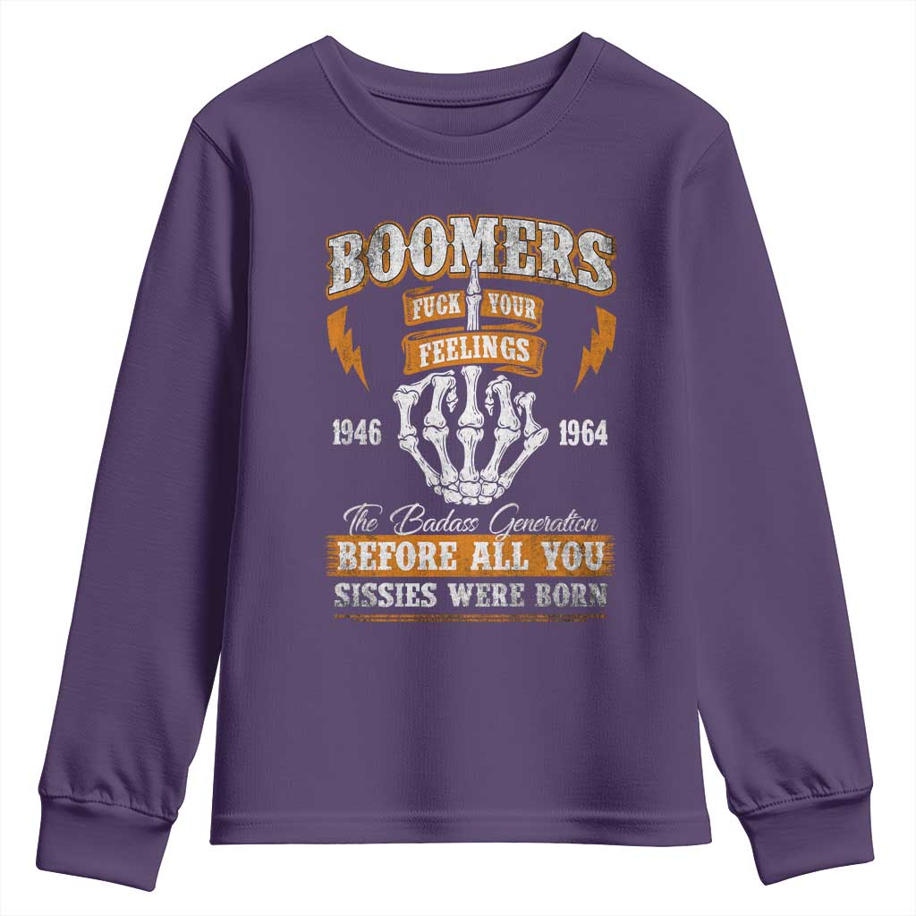 Vintage Boomers Generation Youth Sweatshirt Before All You Sissie Were Born Skeleton Hand TS10 Purple Print Your Wear