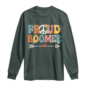 Proud Boomer Long Sleeve Shirt Boomers Generation Peace Sign Hippie 50s 60s TS10 Dark Forest Green Print Your Wear
