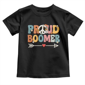 Proud Boomer Toddler T Shirt Boomers Generation Peace Sign Hippie 50s 60s TS10 Black Print Your Wear