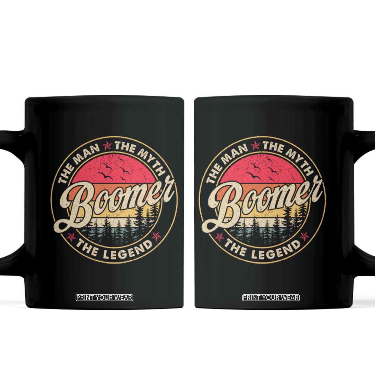 Boomers Generation Coffee Mug The Man The Myth The Legend TS10 Black Print Your Wear