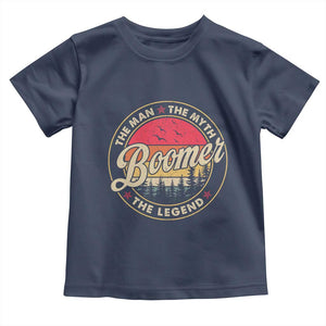 Boomers Generation Toddler T Shirt The Man The Myth The Legend TS10 Navy Print Your Wear