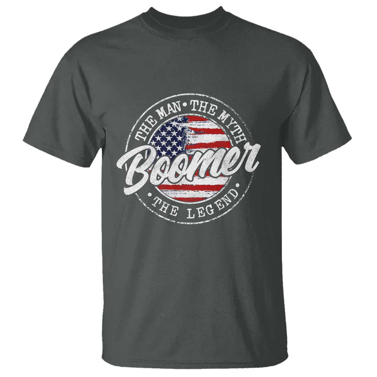 Boomers Generation T Shirt Vintage The Man The Myth The Legend American Flag TS10 Dark Heather Print Your Wear