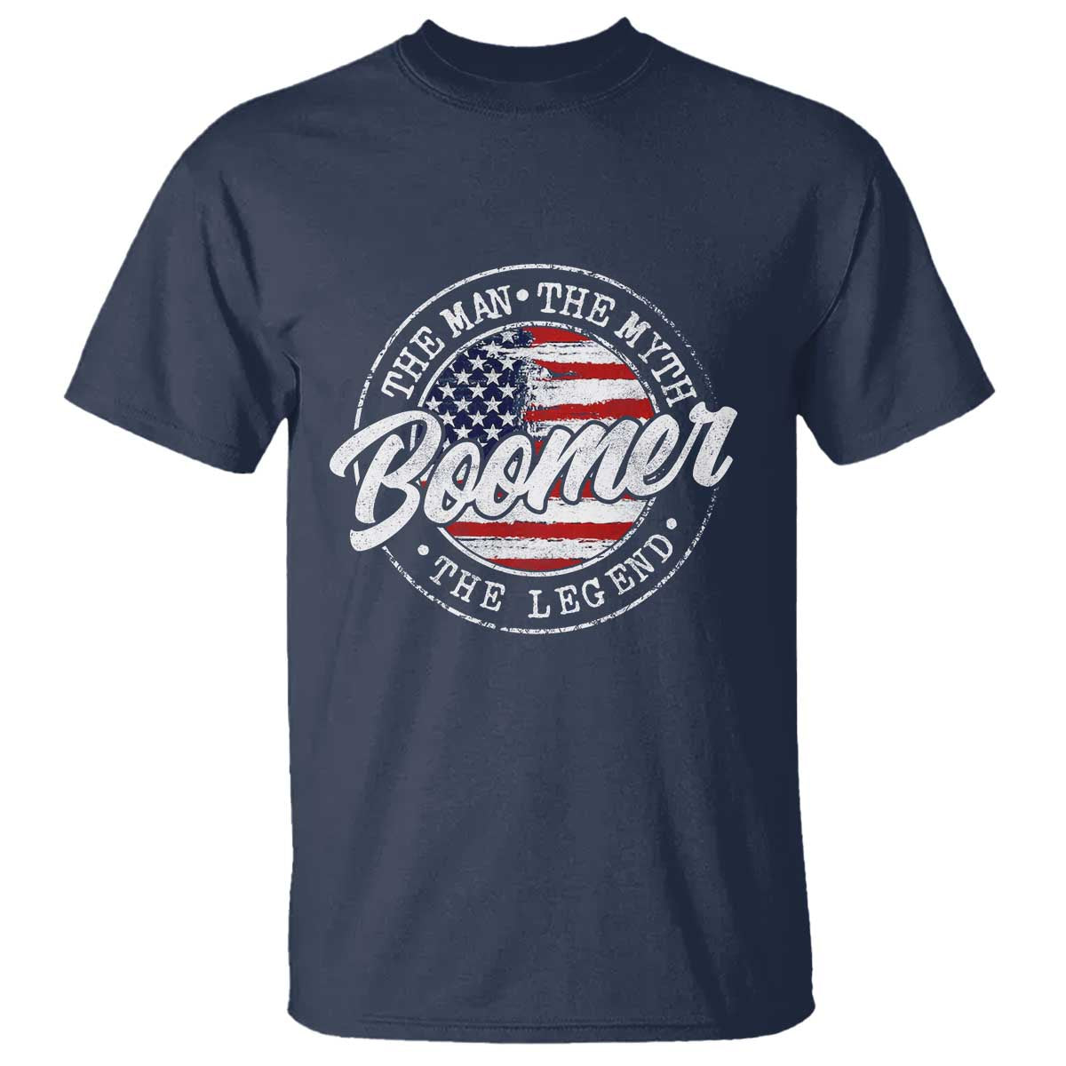 Boomers Generation T Shirt Vintage The Man The Myth The Legend American Flag TS10 Navy Print Your Wear
