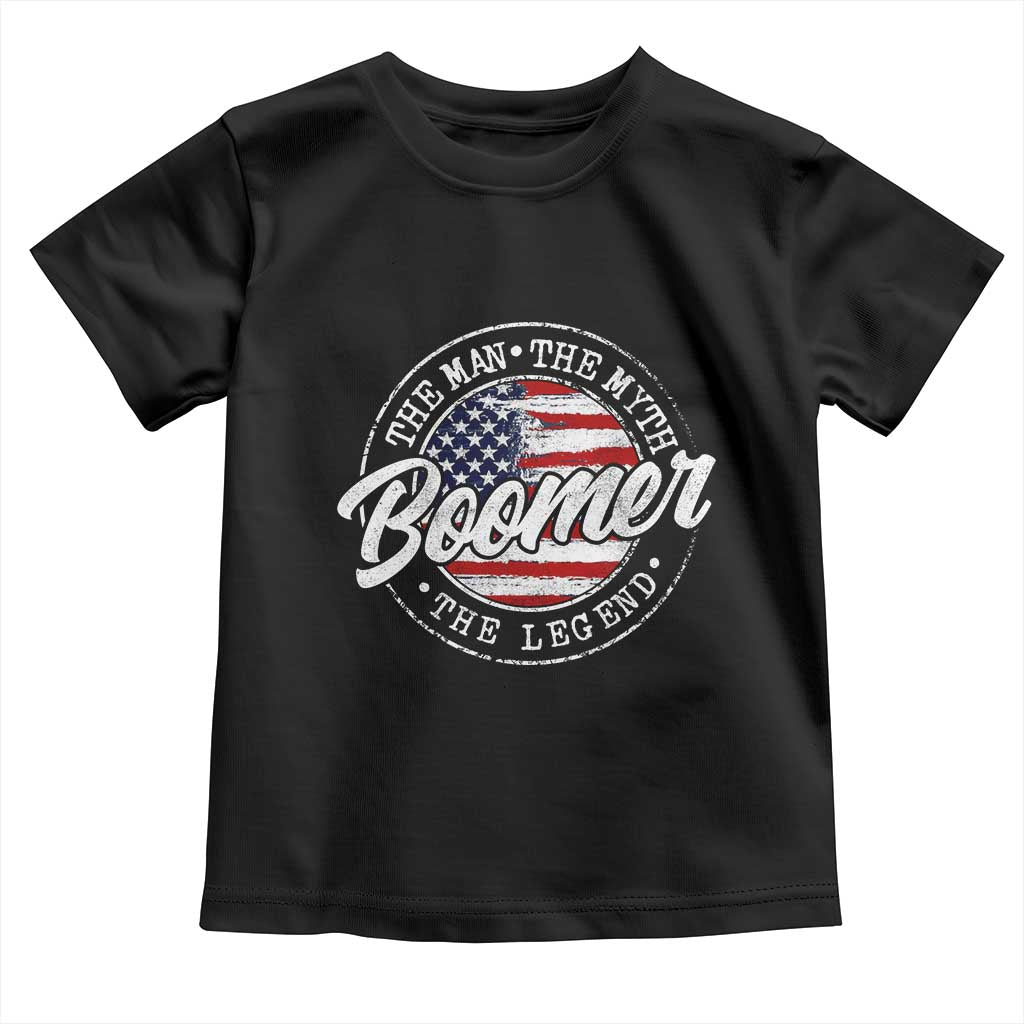 Boomers Generation Toddler T Shirt Vintage The Man The Myth The Legend American Flag TS10 Black Print Your Wear