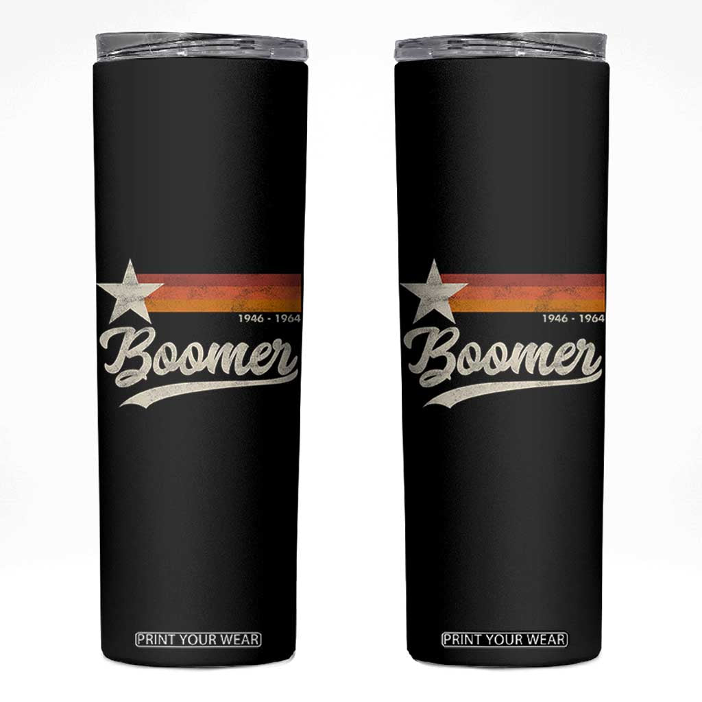 Boomers Generation Skinny Tumbler Vintage Retro Gift TS10 Black Print Your Wear
