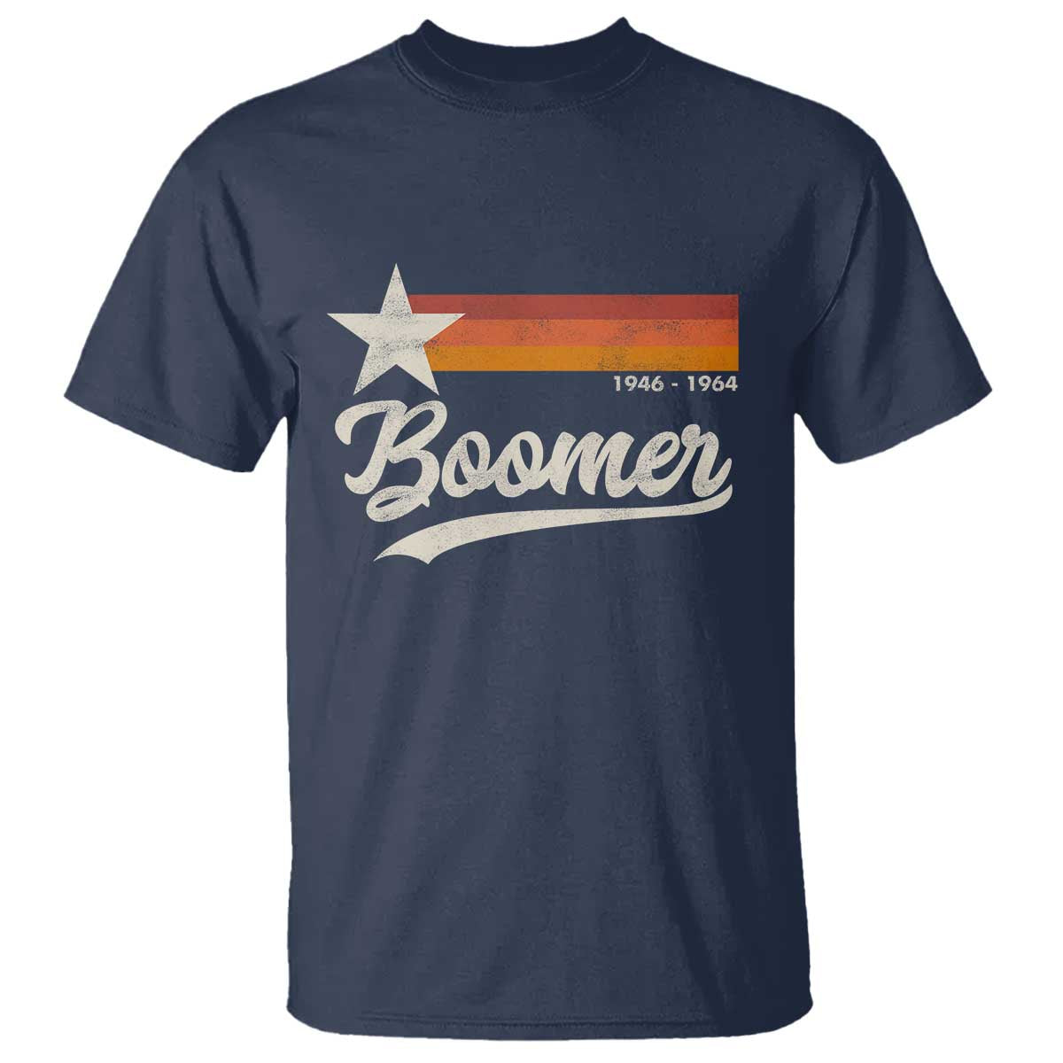 Boomers Generation T Shirt Vintage Retro Gift TS10 Navy Print Your Wear
