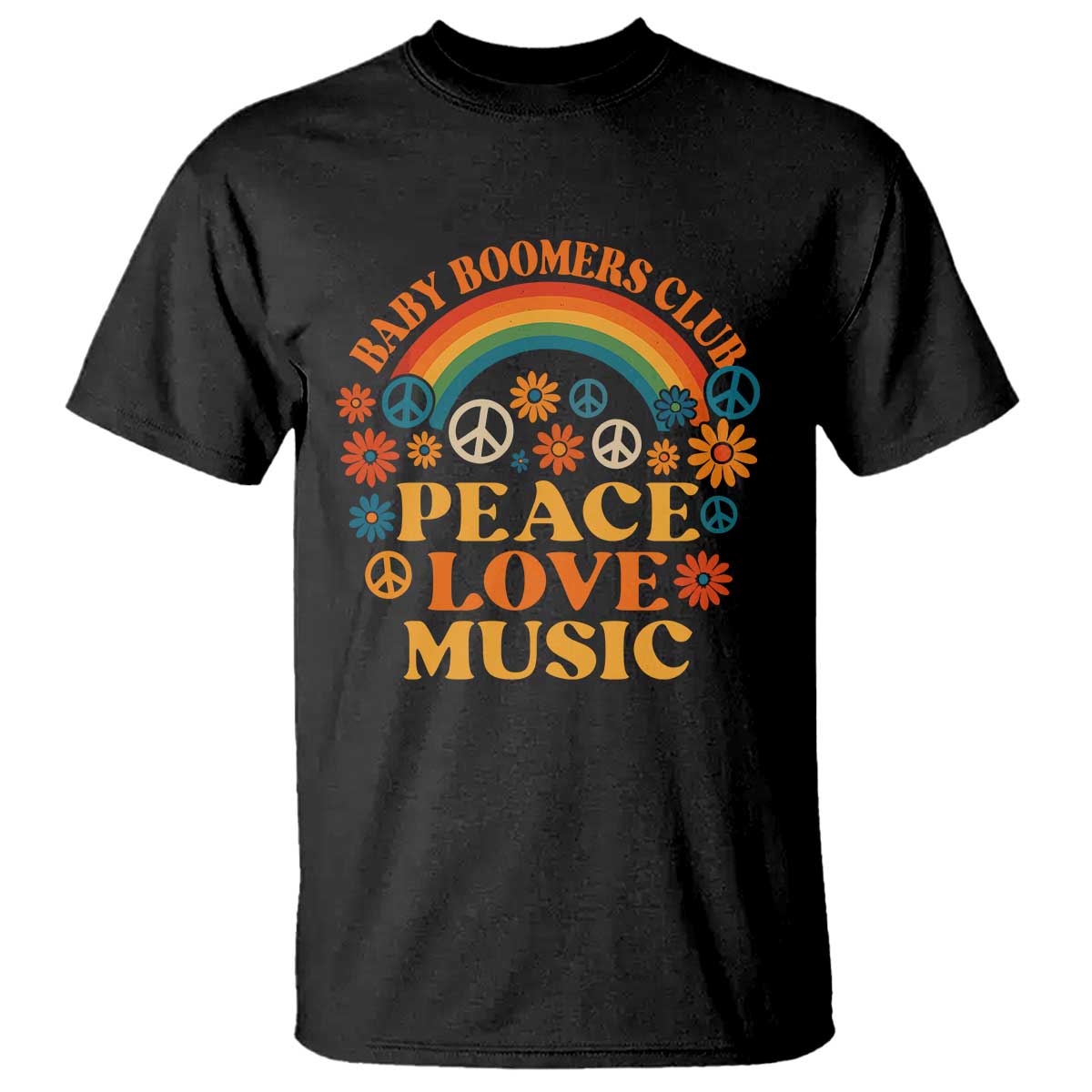 Baby Boomers Generation T Shirt Peace Love Music 60s Hippe TS10 Black Print Your Wear