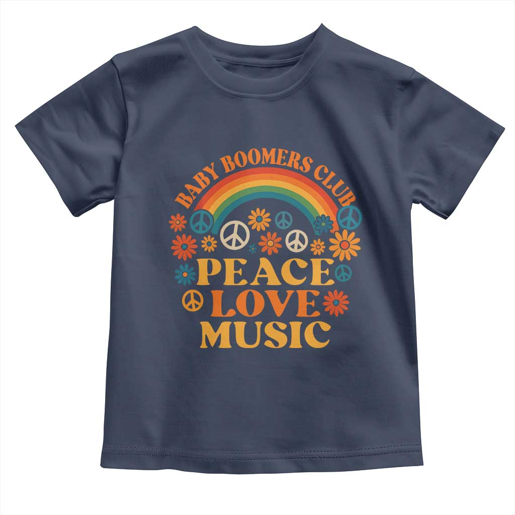 Baby Boomers Generation Toddler T Shirt Peace Love Music 60s Hippe TS10 Navy Print Your Wear