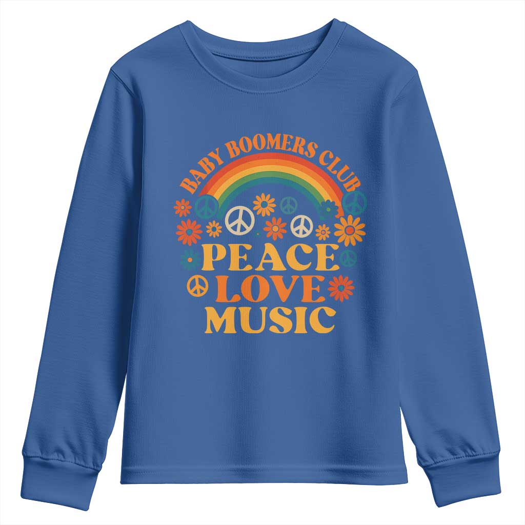 Baby Boomers Generation Youth Sweatshirt Peace Love Music 60s Hippe TS10 Royal Blue Print Your Wear