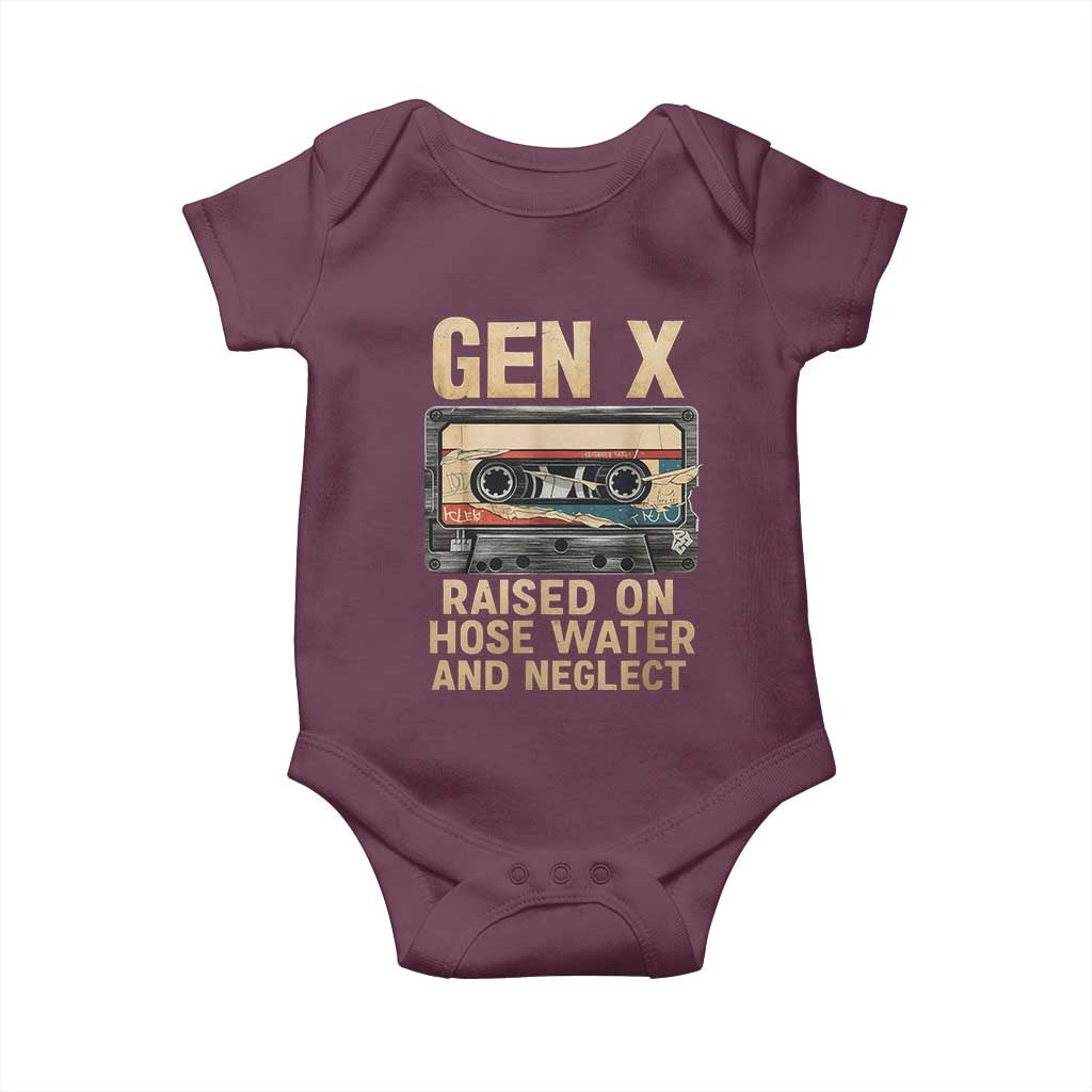 Gen X Baby Onesie Vintage Cassette Tape Raised On Hose Water And Neglect Nostalgia TS10 Maroon Print Your Wear