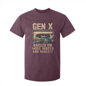 Gen X T Shirt For Kid Vintage Cassette Tape Raised On Hose Water And Neglect Nostalgia TS10 Maroon Print Your Wear