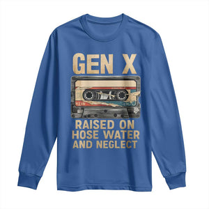 Gen X Long Sleeve Shirt Vintage Cassette Tape Raised On Hose Water And Neglect Nostalgia TS10 Royal Blue Print Your Wear