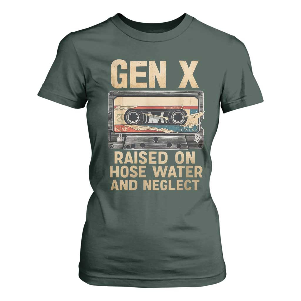 Gen X T Shirt For Women Vintage Cassette Tape Raised On Hose Water And Neglect Nostalgia TS10 Dark Forest Green Print Your Wear