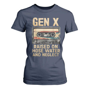 Gen X T Shirt For Women Vintage Cassette Tape Raised On Hose Water And Neglect Nostalgia TS10 Navy Print Your Wear