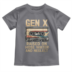 Gen X Toddler T Shirt Vintage Cassette Tape Raised On Hose Water And Neglect Nostalgia TS10 Charcoal Print Your Wear