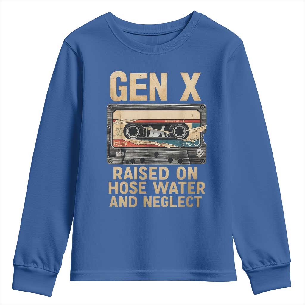 Gen X Youth Sweatshirt Vintage Cassette Tape Raised On Hose Water And Neglect Nostalgia TS10 Royal Blue Print Your Wear