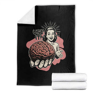Sarcastic Vintage Throw Blanket Funny Retro 50s Use Your Brain Aesthetic TS10 Black Print Your Wear