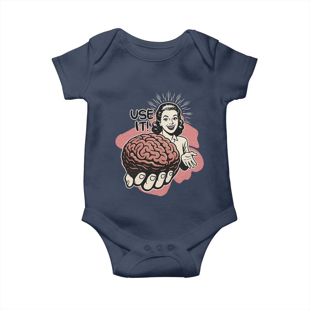 Sarcastic Vintage Baby Onesie Funny Retro 50s Use Your Brain Aesthetic TS10 Navy Print Your Wear