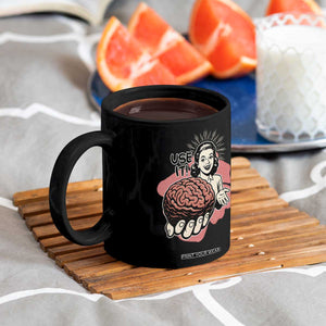 Sarcastic Vintage Coffee Mug Funny Retro 50s Use Your Brain Aesthetic TS10 Print Your Wear