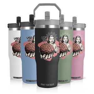 Sarcastic Vintage Flip Straw Tumbler Funny Retro 50s Use Your Brain Aesthetic TS10 Print Your Wear