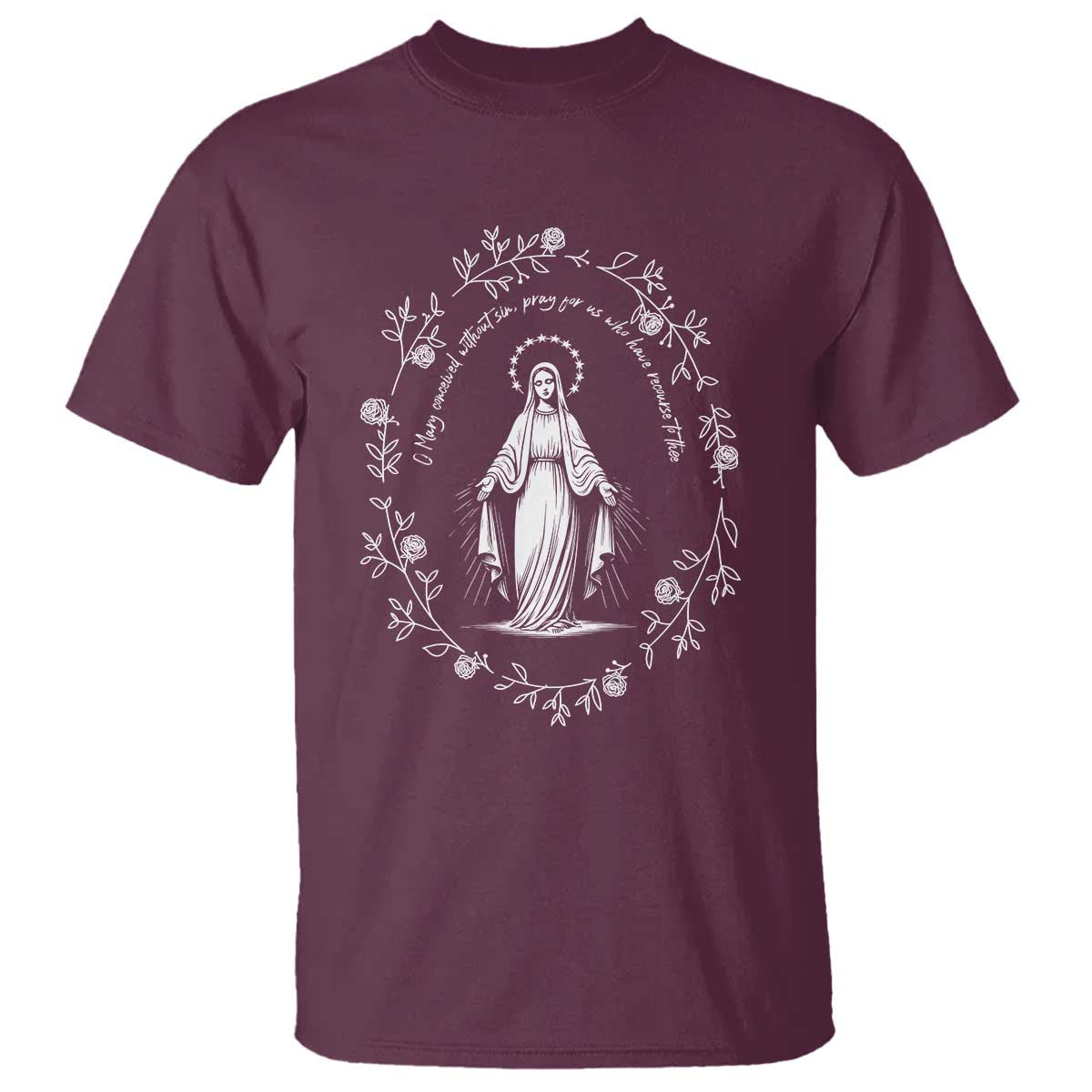 Marian Catholic T Shirt Virgin Mary Floral Women Religious Catholic Gift TS10 Maroon Print Your Wear