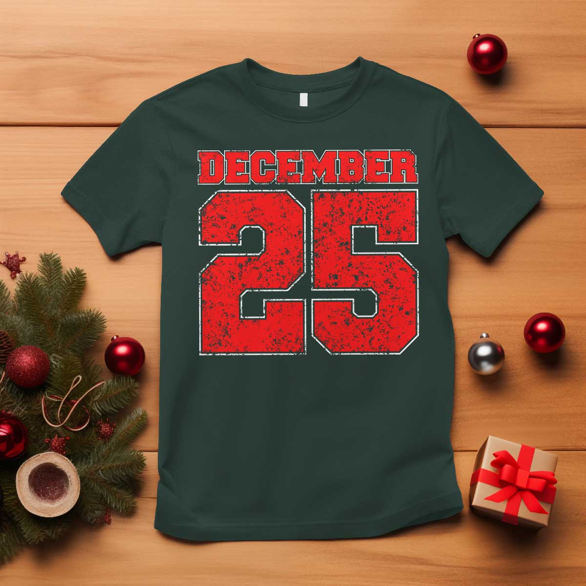 Retro December 25 Christmas T Shirt Vintage Holiday TS10 Dark Forest Green Print Your Wear