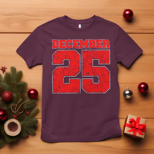 Retro December 25 Christmas T Shirt Vintage Holiday TS10 Maroon Print Your Wear