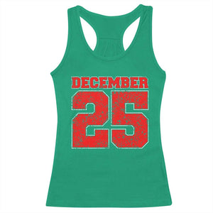 Retro December 25 Christmas Racerback Tank Top Vintage Holiday TS10 Irish Green Print Your Wear
