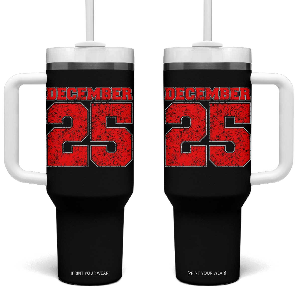 Retro December 25 Christmas Tumbler With Handle Vintage Holiday TS10 One Size: 40 oz Black Print Your Wear