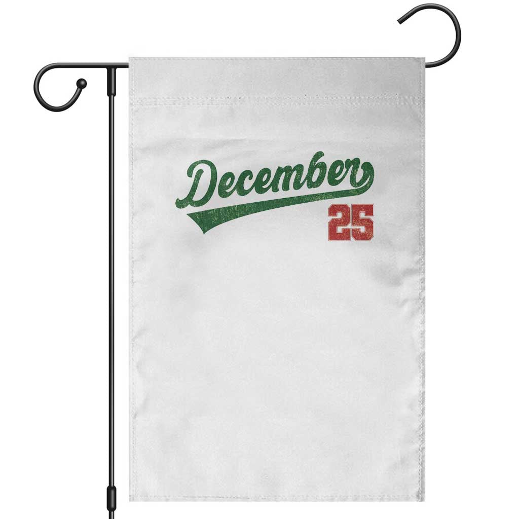 Retro Christmas December 25 Garden Flag Retro Vintage Script Holiday Trip TS10 White Print Your Wear