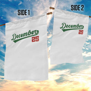 Retro Christmas December 25 Garden Flag Retro Vintage Script Holiday Trip TS10 Print Your Wear