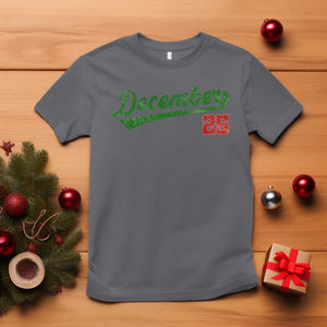 Retro Christmas December 25 T Shirt Retro Vintage Script Holiday Trip TS10 Charcoal Print Your Wear