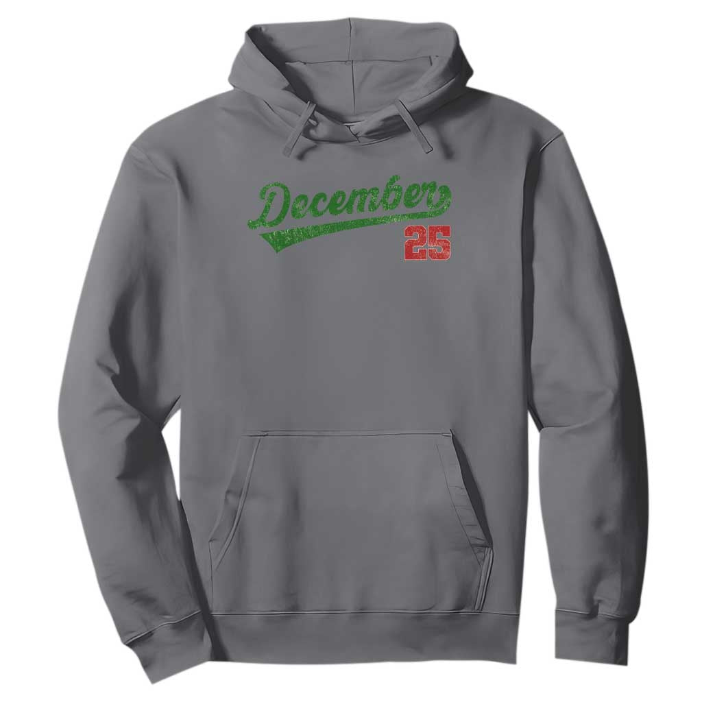 Retro Christmas December 25 Hoodie Retro Vintage Script Holiday Trip TS10 Charcoal Print Your Wear