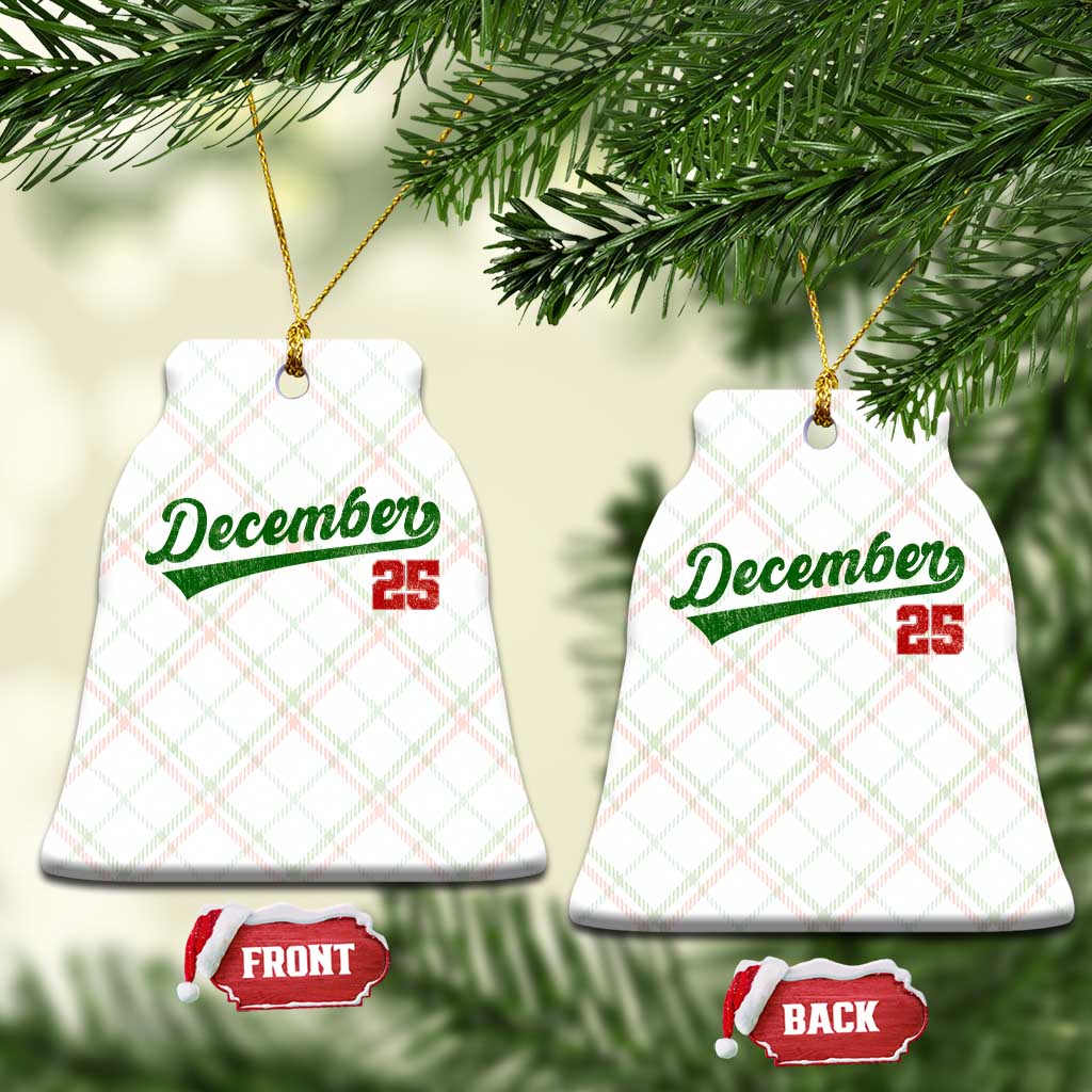 Retro Christmas December 25 Ceramic Ornament Retro Vintage Script Holiday Trip TS10 Print Your Wear